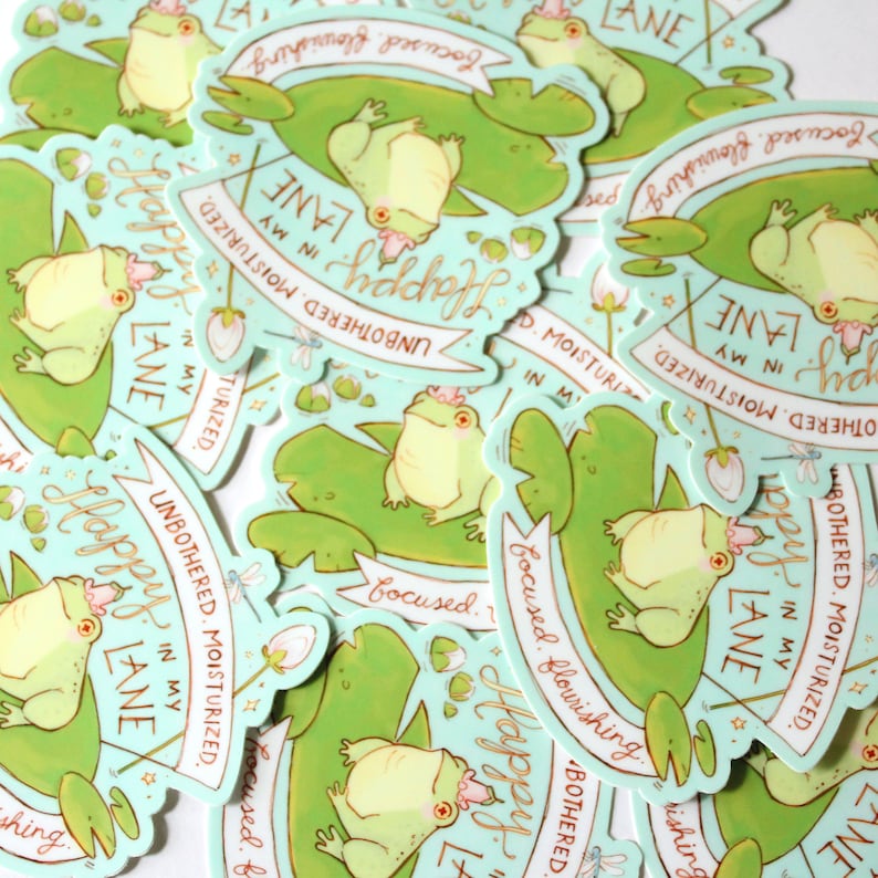 Unbothered Moisturized Happy In My Lane Focused Flourishing Frog Vinyl Sticker image 3