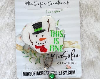 This Is Fine, Melted Snowman Badge Reel, Funny Badge Reel, Holiday Badge Reel, Punny Badge Reel, Cute Badge Reel, Nurse Badge Reel
