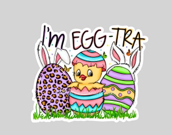 Easter I'm Eggtra clear acrylic blank for badge reels with matching vinyl decal, Easter acrylic blank, Easter vinyl decal, Easter DIY blank