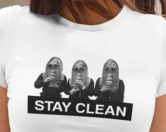 Stay Home T shirt Stay Clean T shirt Funny Vintage Old Photo Gas Mask Motivational Propaganda Women Men Unisex Tee
