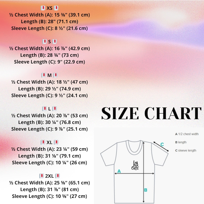 May include: Size chart for a t-shirt with measurements in inches and centimeters. The chart shows the half chest width, length, and sleeve length for sizes XS, S, M, L, XL, and 2XL.