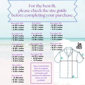 May include: Size chart for button-up shirts with measurements in inches. The chart shows the measurements for the chest, sleeve length, and bottom hem for sizes 2XS to 6XL. The chart also includes a diagram of a shirt with the measurements labeled A, B, and C. The text "Since each button shirt is uniquely crafted just for you, exchanges and returns, for different sizes, are not available." is also included.