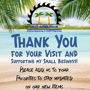 Pu&ograve; includere: Una grafica a tema spiaggia con palme, un'amaca e la scritta "Thank You" in blu. L'immagine include anche il testo "For Your Visit and Supporting My Small Business!" e "Please add us to your favorites to stay updated on our new items."