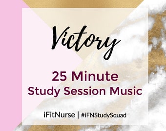 Victory - 25 Minute Study Session Music Track| Pomodoro Method