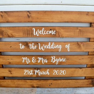 Hand Painted Rustic Personalised 'Welcome' Wedding Sign / Pallet Wood Sign / Wedding Reception / Wedding Decor / Wedding Signage image 9