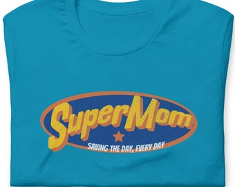 Super Mom T-Shirt, Mother's Day Gift, Supermum Tee