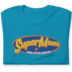Super Mom T-shirt Gift for Supermum Tshirt for Mother&#39;s Day gift Super Mother Mom Gift Shirt, Mother&#39;s Day Gift, Supermom Funny Mom Shirt