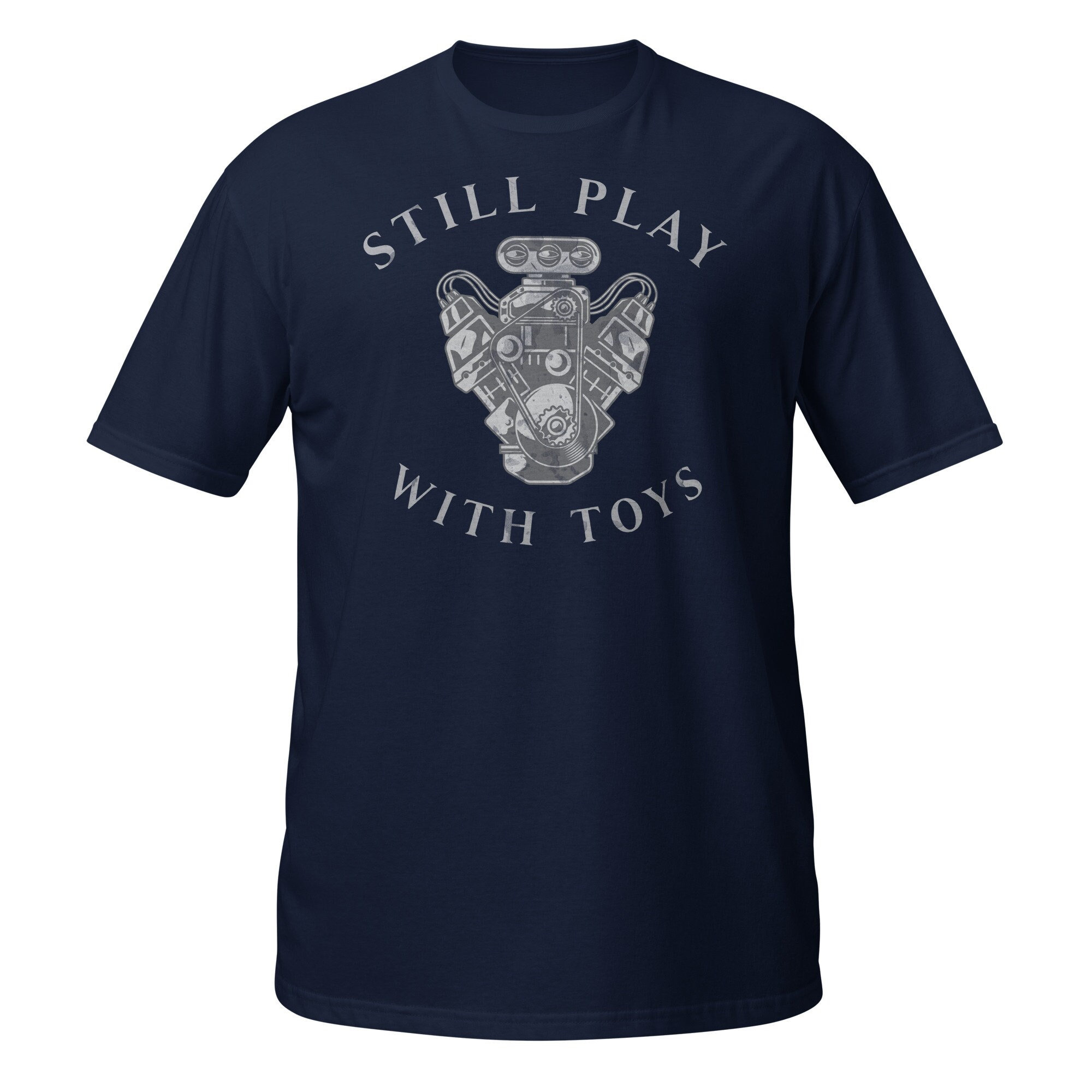 Still Play with Toys Auto Motor V8 Shirts für Mechaniker Shirts