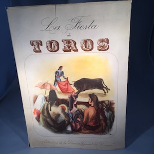 La Fiesta de TOROS - Publications de la Dirección General del Turismo- Spain