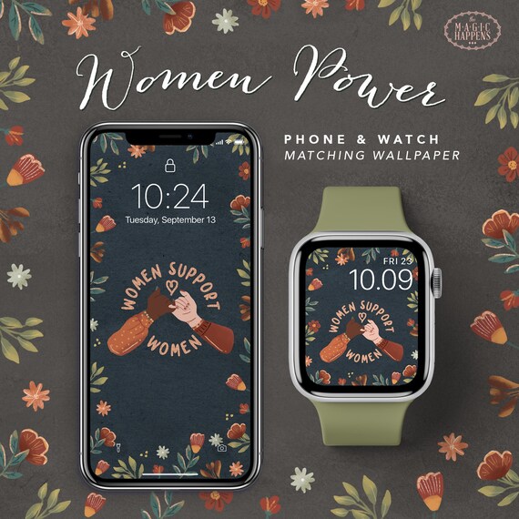 Women Empowerment Apple Watch Wallpaper Women Power Iphone Etsy