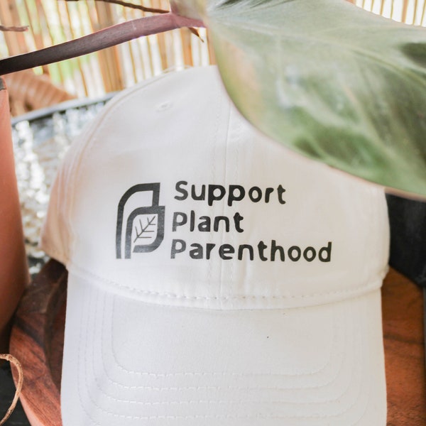 Plant Parenthood Hat | Funny Plant Lover Hat | Adjustable Baseball Cap | Low Profile Dad Cap | Plant Lover Gift | Plant Daddy | Plant Mom