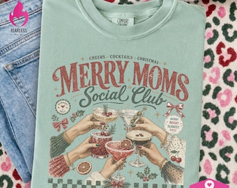 Merry Moms Social Club png | Christmas Retro Designs | Merry Mama png | Christmas Cocktails Sweatshirt png | Martini Lovers | Tipsy Holiday