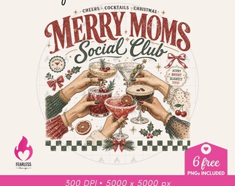 Merry Moms Social Club png | Christmas Retro Designs | Merry Mama png | Christmas Cocktails Sweatshirt png | Martini Lovers | Tipsy Holiday
