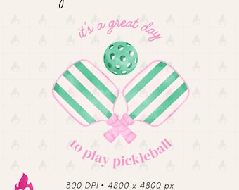 It's a Great Day to Play Pickleball Png, Cute Pickle Ball Sublimation Design, Pickle DTF Transfer File, Pickle Ballin Shirt Digital Design