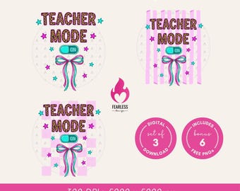 Teacher Mode On png Bundle | Teacher Cuteness | Designer Teacher png | Colorful Teacher Shirt Design | Back-to-School | Last Days of School
