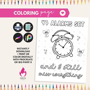 Always Late Funny ADHD Coloring Page, Sassy Girls Coloring, Funny Neurodiversity Coloring, Adult adhd Coloring sheet, Mental Health Coloring