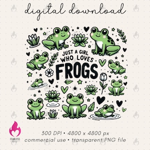 Just a Girl Who Loves Frogs PNG, Mental Health png, Funny Frog Viral png for Stickers, Emotional png, Girly Aesthetic Frog Sublimation