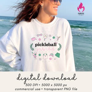 Pickleball Girls Club png, Cute Pickle Ball Sublimation, Pickleballers Shirt, Pickleball Lovers Gifts Digital Download, Pickleball Club png
