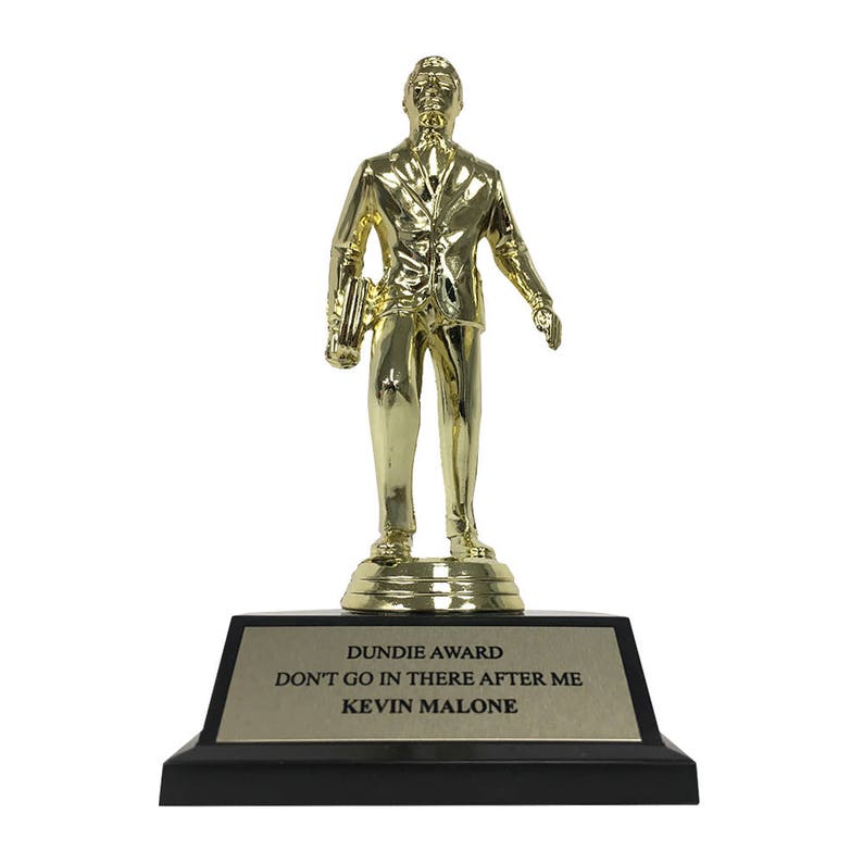 Kevin Malone Don't Go in There After Me Dundie Award - Etsy
