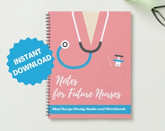 Nursing School Study Guide: Med Surg Notes (Printable)