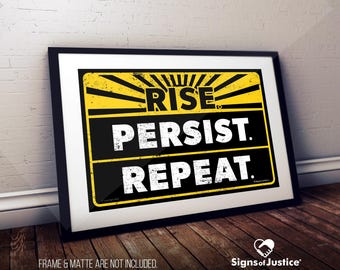 Rise Persist Repeat Cardstock Print // 2-Sided // Protest Sign // Social Justice Display