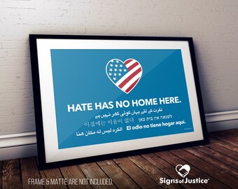 Hate Has No Home Here Poster Sign // 2-Sided // Glossy Cardstock // Protest Sign // Art Print //   Social Justice Display // Resistance