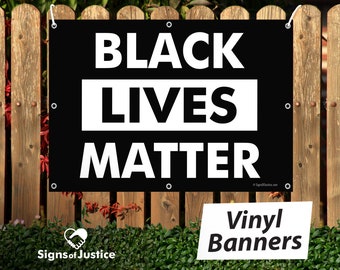 Vinyl Banner - Black Lives Matter