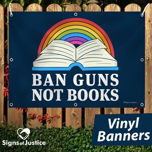 Vinyl Banner - Ban Guns Not Books image 1