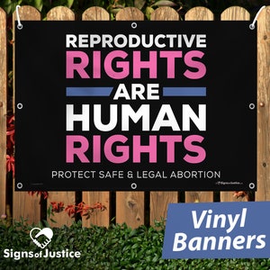 Vinyl Banner - Reproductive Rights