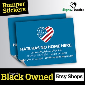 Hate Has No Home Here Bumper Sticker // 6”x4.5” // Protective Gloss Layer // Social Justice Display // Resistance Car Decal