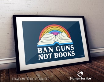 Prohibición de armas, no libros Impresión de cartulina // 2 caras // Signo de protesta // Impresión de arte // Exhibición de justicia social