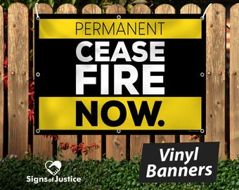 Vinyl Banner - Cease Fire