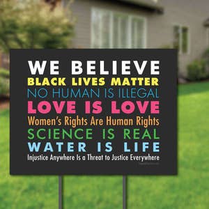 We Believe Yard Sign // 2-Sided // The Original // Black Lives Matter // Black Owned Business // Lawn Protest Sign immagine 8