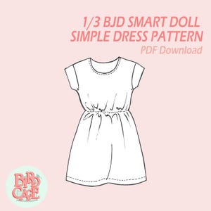 May include: A simple dress pattern for a 1/3 BJD Smart Doll, available as a PDF download. The illustration shows a short-sleeved dress with a gathered waist and a round neckline. The dress is drawn in black lines on a light pink background.