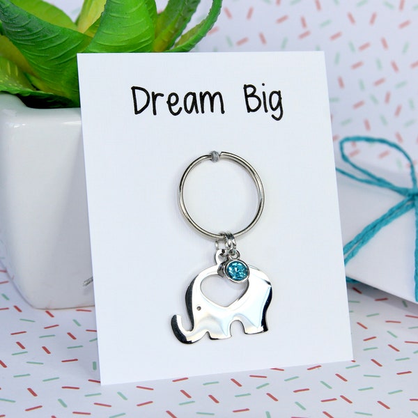 Elephant Keyring, Elephant Gift Idea, Dream Big Gift