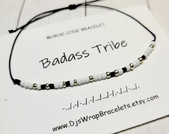 Badass Tribe Morse Code Bracelet, Best Friend Gift, Friendship Bracelet, Girls Weekend Gift, Party Favors, Funny Bracelets, Girl Trip Gift