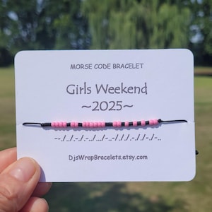 Girls Weekend 2025 Morse Code Bracelet, Girls Trip Gifts, Girls Weekend Gifts, Custom Girls Trip Bracelet, Girls Getaway Gift, Custom Gift