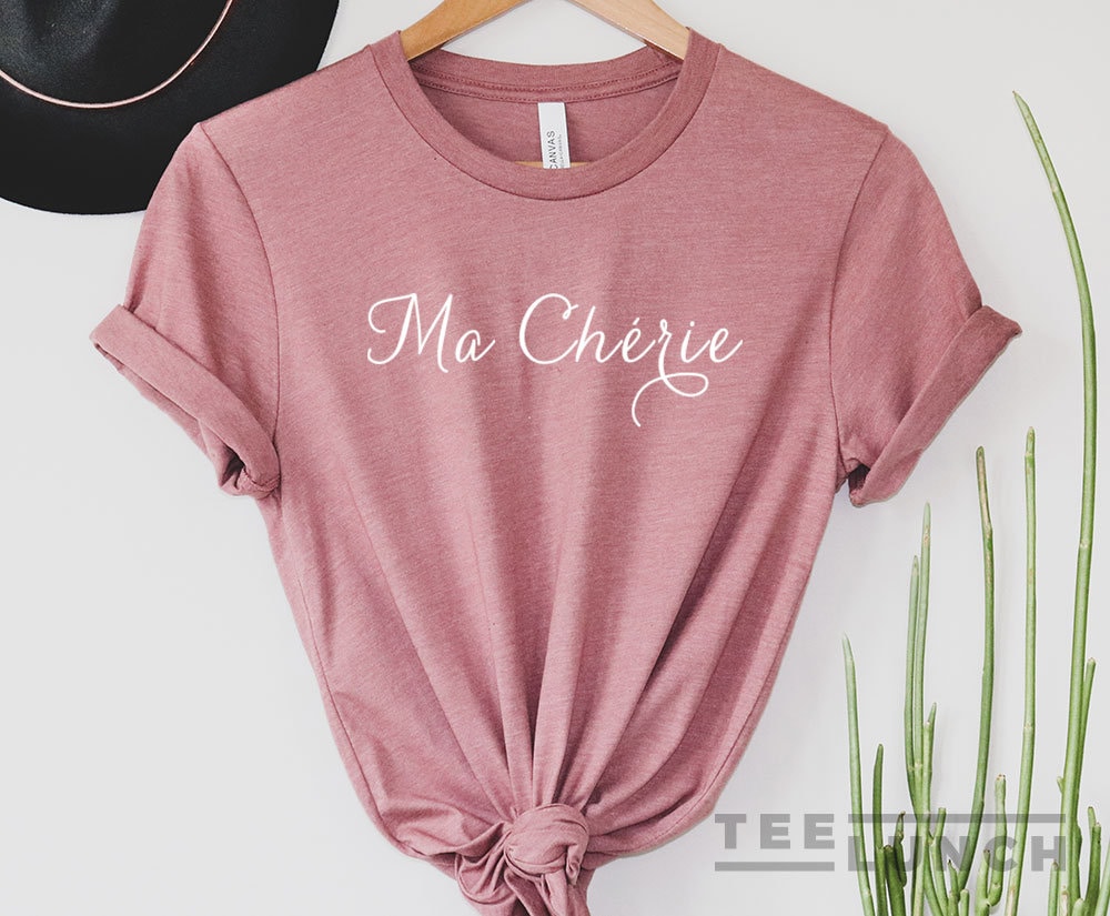 Ma Cherie Cherie T-shirt Parisian Tee France Shirt French | Etsy Italia