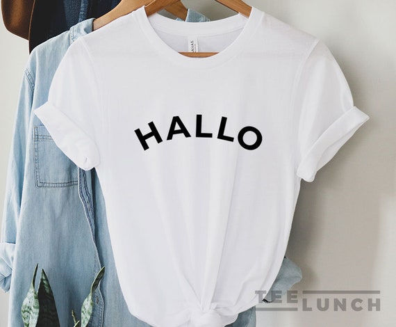 German Hallo Greeting T-Shirt | Hello Tee Gift German Hallo Greeting T-Shirt | Hello Tee Gift