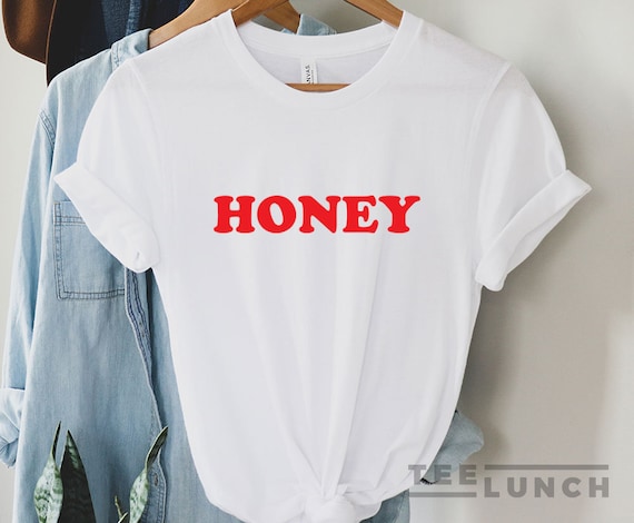 Honey t shirt womens Clearance