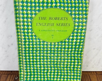 Vintage 1967 Roberts English Series Book 7 | Mid Century Textbook