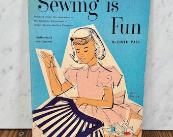 Sewing is Fun by Edith Paul 1972 Vintage Scholastic Book