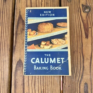 Antique 1931 Calumet Baking Powder Recipe Booklet - Vintage Cook Book - 31 Pages - Blue Cover