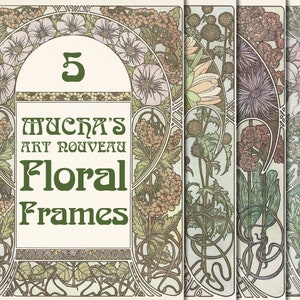Digital Alphonse Mucha Floral Frame Pack 5, Art Nouveau, Vintage Floral, Botanical Illustrations, Alfonse Mucha, Junk Journal Kit, Album
