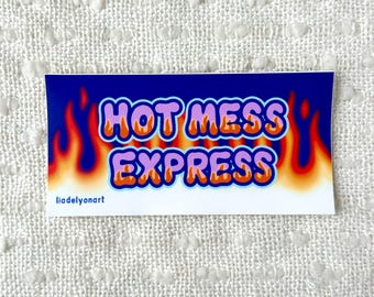 Hot Mess Express Bumper Sticker