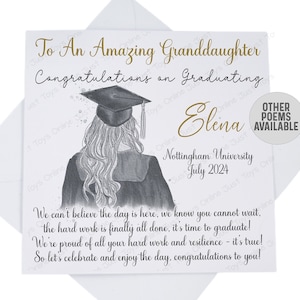 May include: A graduation card featuring a black and white illustration of a woman wearing a graduation cap and gown. The card has gold text that reads "To An Amazing Granddaughter Congratulations on Graduating Elena Nottingham University July 2024". The card also has a grey circle with the text "OTHER POEMS AVAILABLE".