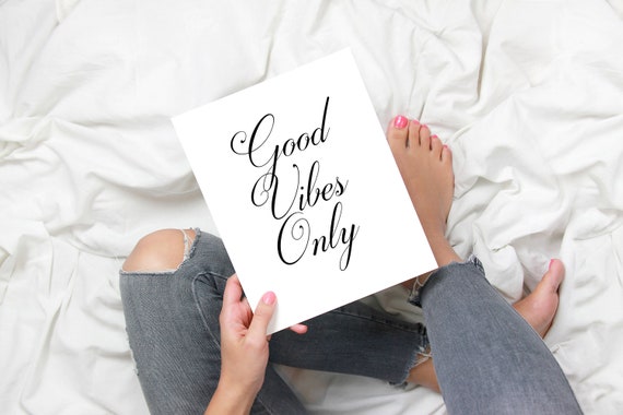 Good Vibes Printable Good Vibes Only Sign Quote Wall Banner Etsy