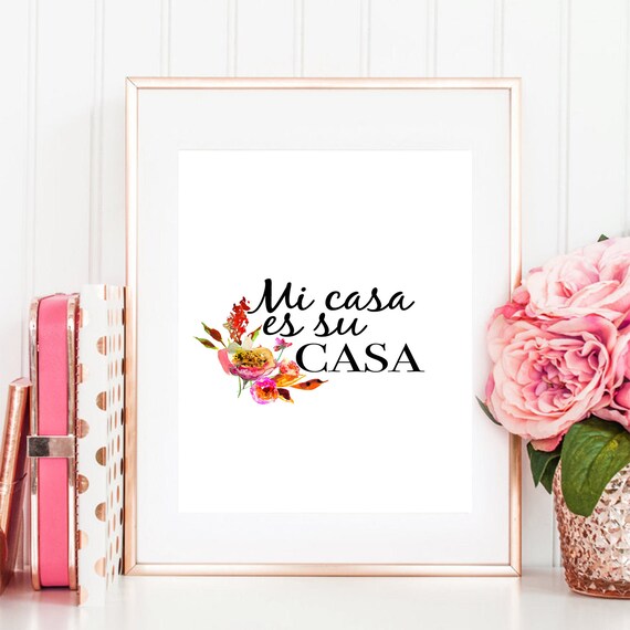 Mi Casa Es Su Casa Spanish Quote Foyer Art Spanish Etsy