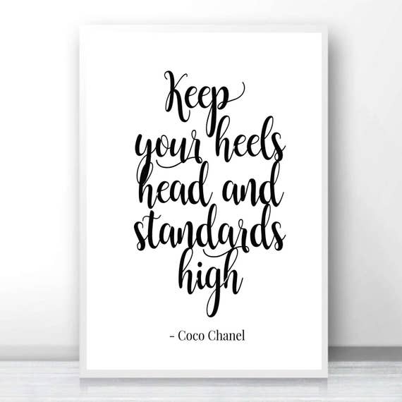 Keep Your Heels, Head and standards High Instant Download, Coco Chanel Svg,  Coco Chanel Quote Svg, Svg File, Heels Svg, Girl Svg, Standards