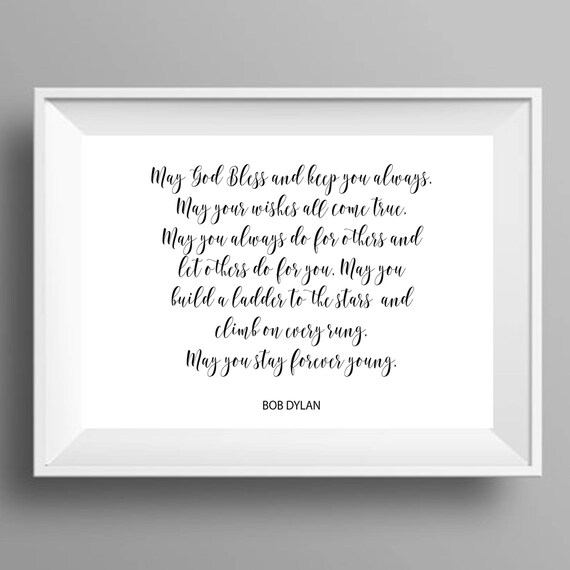 Bob Dylan Quote Forever Young Newly Engaged Couple Bob Etsy